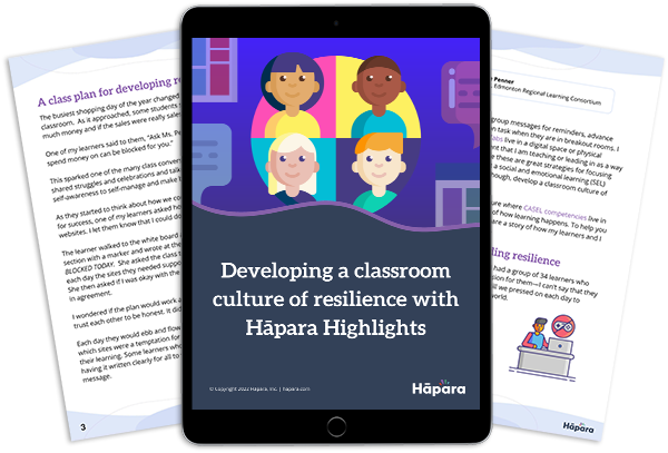 Developing a classroom culture of resilience with Hāpara Highlights