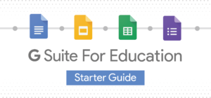 G Suite for Education Where Do I Start
