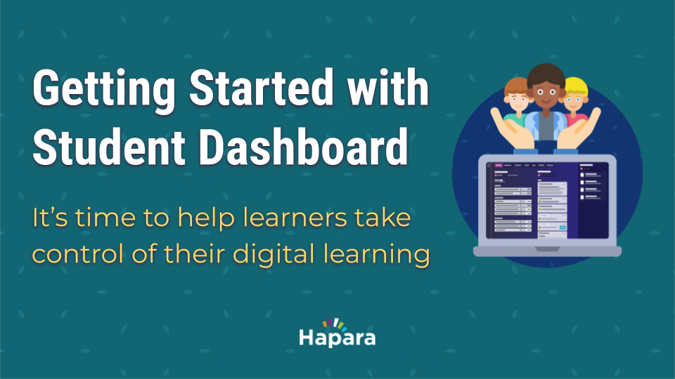 Getting started with Hāpara Student Dashboard