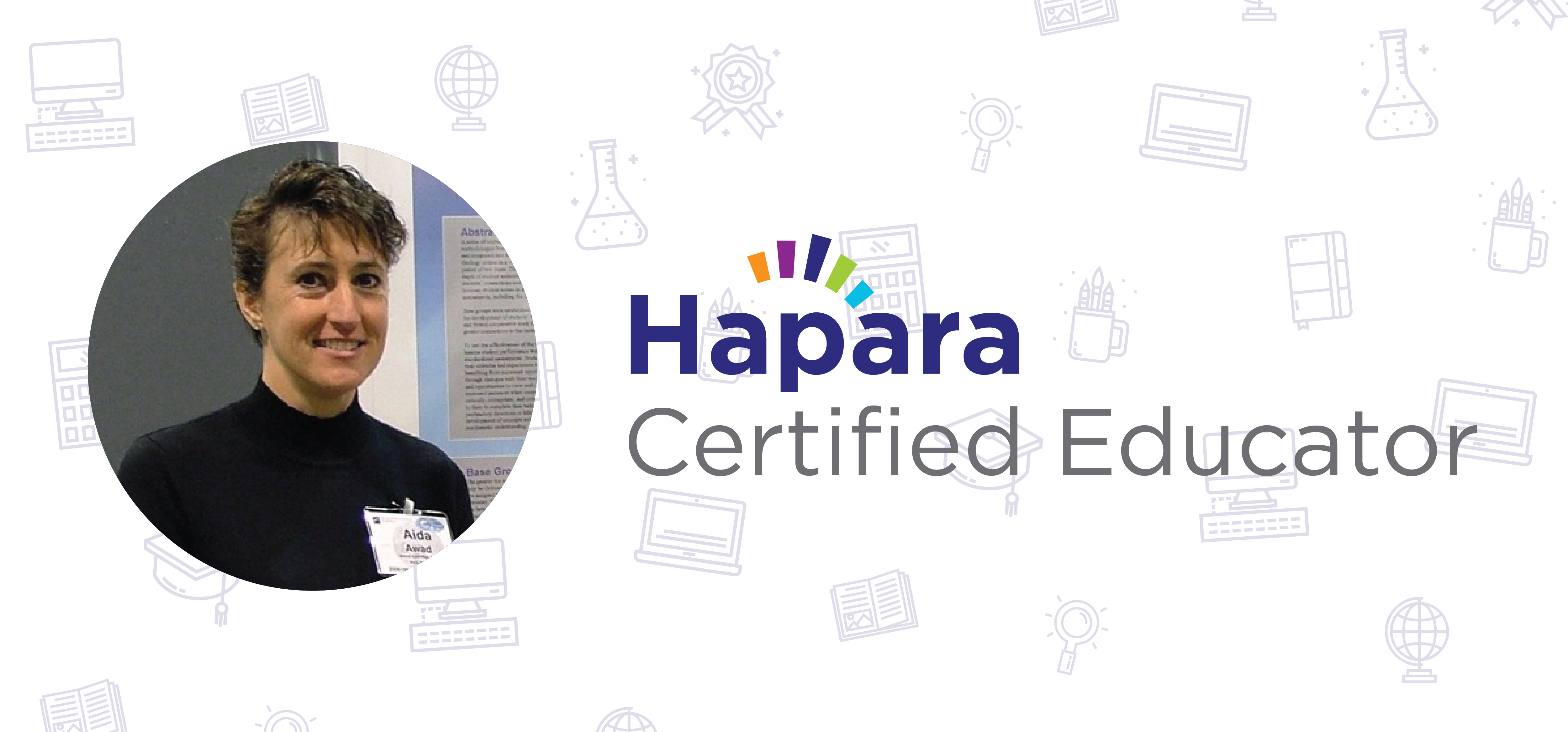 Hapara Certified Educator Spotlight- Aida Awad, Park Ridge, Illinois, USA